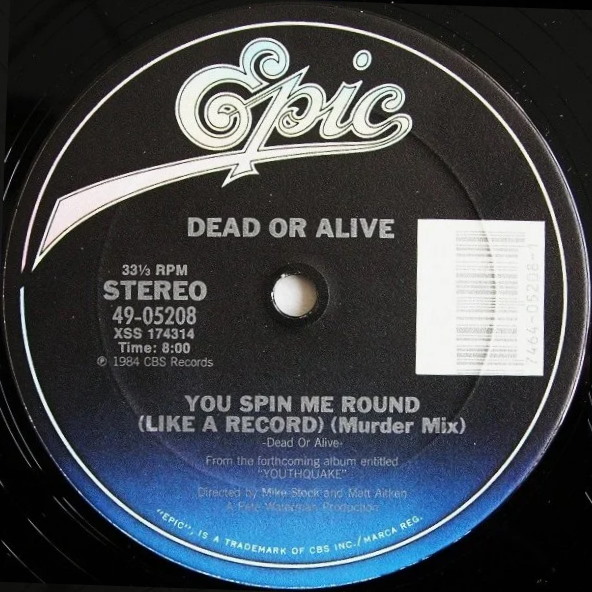 Record label "You spin me around (Like a Record) by Dead or Alive